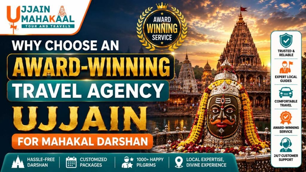 Why Choose Award-Winning Travel Agency Ujjain for Mahakal