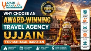 Why Choose Award-Winning Travel Agency Ujjain for Mahakal